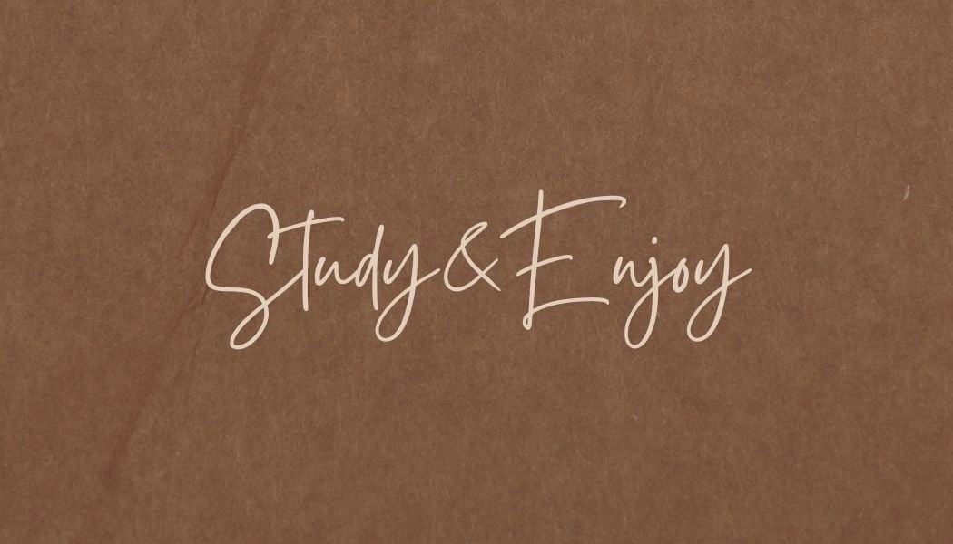 Study and Enjoy